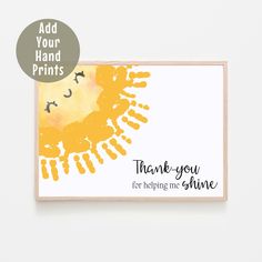 thank you for helping me shine card with the words, add your prints on it