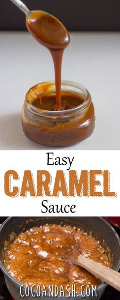 homemade caramel sauce in a glass jar and spoon with text overlay that reads easy caramel sauce