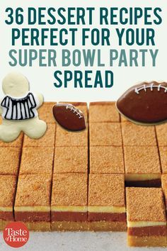 desserts are perfect for your super bowl party spread, and they're easy to make