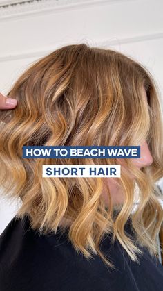 How To Do Beachy Waves On Short Hair, How To Wave Lob Hair, Beach Waves For Short Hair Tutorial Curling Iron, Beach Wave Bob With Bangs, How To Get Beachy Waves For Short Hair, Beach Waved Bob, How To Make Beach Wave Curls, How To Use A Beach Waver On Short Hair