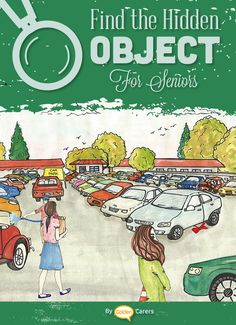 the cover of find the hidden object for seniors, with an illustration of two girls looking at cars in a parking lot