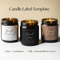 three candles sitting next to each other in front of a white background with the words candle label template