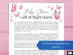 a printable baby shower game with pink butterflies and the words, left or right game