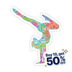 a woman doing a handstand with the words buy 10 get 50 % off