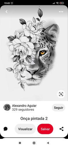 an iphone screen with a drawing of a leopard and flowers on it