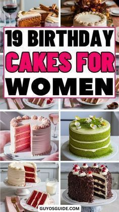 19 birthday cakes for women with the words, 19 birthday cakes for women on them