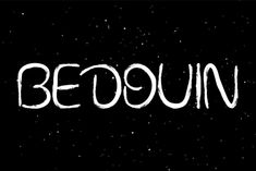 the word beduinn written in white chalk on a black background