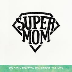 the word super mom is drawn in black ink