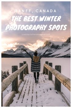 the best winter photography spots in banff, canada with text overlaying it