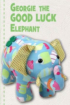 an elephant stuffed animal sitting on top of a book cover with the title, george the good luck elephant