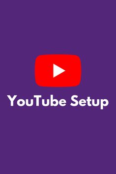 YouTube Setup Youtube Setup, Digital Tools, You Youtube, The Help, Tools