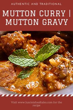 mutton curry 
mutton gravy