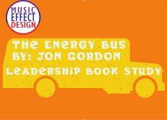 the energy bus by jon gordon book study