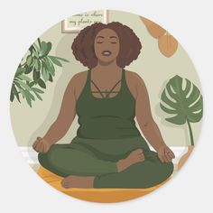 Beautiful black curvy woman is meditating at home. She is relaxed and calm. She loves herself and loves the world around. She is beautiful externally and internally. The drawing is full of light, warmth and peace. Black Woman Meditating, Woman Meditating, Style Classic, Round Stickers, Boho Style, Female Art, Craft Party, Boho Fashion, Classic Style