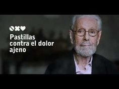 an old man with glasses and a beard in front of a black background that says pastillas contra el dolor aieno