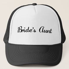 Great Brides Aunt  cap for the brides team.  Cap has the words Bride's Aunt. See matching caps for all wedding attendants. White Wedding Hats One Size Fits Most, White Wedding Hat, One Size Fits Most, White Wedding Hat (one Size Fits Most), White Wedding Hats, One Size Fits Most, Adjustable Trucker Hat For Wedding, White Cap Mini Hat For Weddings, Personalized White Wedding Hat, Wedding Snapback Trucker Hat, Bachelorette Party Adjustable Trucker Hat