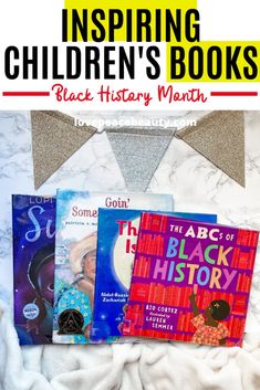 Inspiring Children's Books for Black History Month - Love Peace Motherhood History Lettering, Motherhood Advice, Katherine Johnson, Welcome Message, Early Learning Activities, Diverse Books, Baby Advice, Local Library, Heartwarming Stories