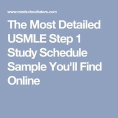 the most detailed usmle step 1 study schedule sample you'll find online