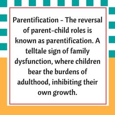 a sign that says, parentfication the reveal of parent - child roles is known as parent