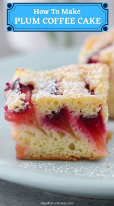 a piece of cake on a plate with the words how to make plum coffee cake