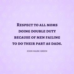 Bad Dad Quotes, Bad Father Quotes, Deadbeat Dad Quotes, Single Mom Quotes Strong, Absent Father Quotes, Single Mother Quotes, Bad Parenting Quotes, Mom Quotes From Daughter, Mum Quotes