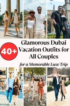 a collage of photos with the words glamour's dubai vacation outfits for all couples