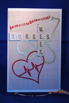 a card with the word nurses spelled in red and white letters on it, next to a stencil drawing of a heart