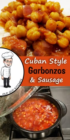 the recipe for cuban style garbanzos and sausage is shown in this image