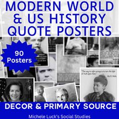 a poster with pictures of people and the words modern world & us history quote posters