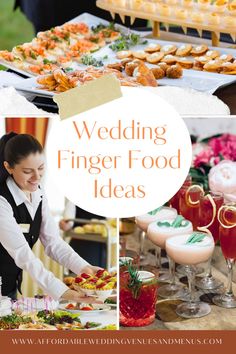 wedding finger food ideas for the bride and groom to enjoy at their reception or bridal party