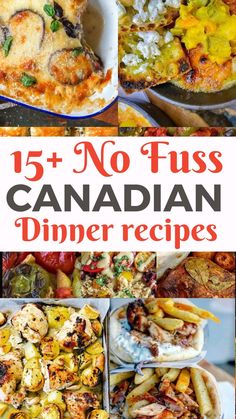 15 + no fuss canadian dinner recipes