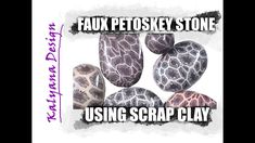 an image of some rocks with the words faux petosky stone using scrap clay