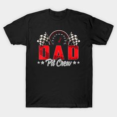 a black t - shirt with the words dad in red and white letters on it