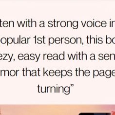 someone is texting on their cell phone with the caption'when with a strong voice in popular 1st person, this book ezy easy read with a sense humor that keeps the page