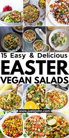 15 Easy & Delicious Easter vegan salads. Healthy Easter potluck ideas. Healthy salad recipes for Easter. Plant based salads. Easter side dishes. Healthy Easter recipes for a crowd.