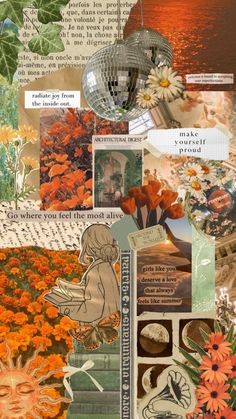 an altered collage with flowers, pictures and words on the bottom right hand corner