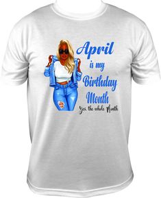 Celebrate your  Birthday with our November is my Birthday Month yes the whole month shirt  Our  Shirts are made with quality products to give you the shirt that you will LOVE.  Our processing time is 2-6 days but we try to process them as quickly as possibly to get you your order as soon as possible. Processing time does not include shipping/transit time. Please order in enough time for processing and shipping. We can not guarantee any shipping dates for USPS and not responsible for shipping del Pre-shrunk Shirt For Spring Birthday, Month April, My Birthday Month, April Birthday, Birthday Month, Feminine Look, Birthday Shirt, My Birthday, Birthday Shirts