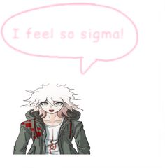 an anime character with a speech bubble saying i feel so stigmal in the background