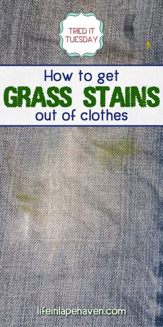 how to get grass stains out of clothes