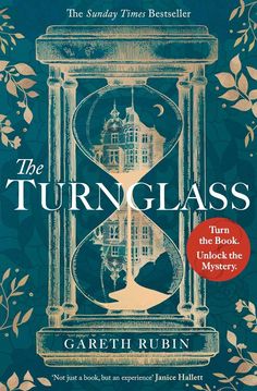 the book cover for the turn glass by gareti rubin, with an hourglass