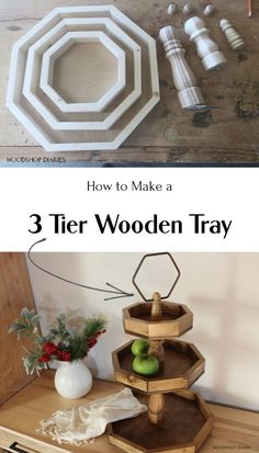 three tiered trays are stacked on top of each other, with the words how to make a 3 tier wooden tray