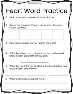 the heart word practice worksheet for students to learn how to read and write