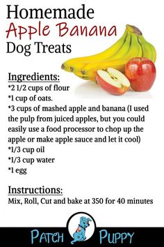 the instructions for how to make homemade apple banana dog treats are shown in this poster