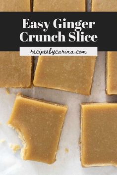 homemade easy ginger crunch slice cut into squares