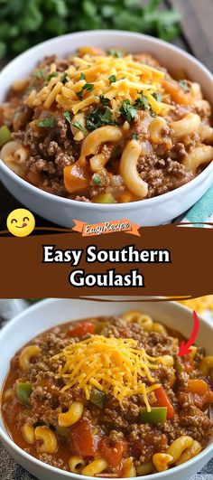 two bowls filled with pasta and cheese, one has an easy southern goulash