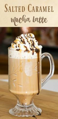 salted caramel mocha latte in a glass mug with whipped cream on top