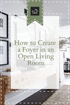 an open living room with the title how to create a flower in an open living room