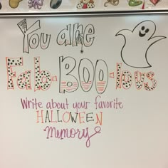 a white board with writing on it that says you are fab booous write about your favorite halloween memory