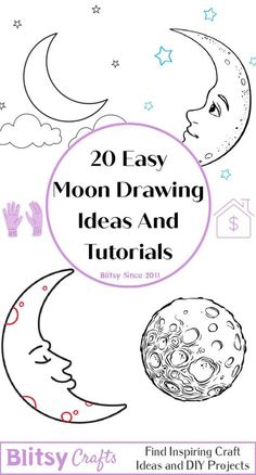 the moon and crescent coloring page with text overlay that reads 20 easy moon drawing ideas and