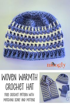 a crochet hat and mittens are shown with the text, woven warmth